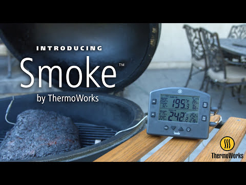 Smoke by ThermoWorks Features Video