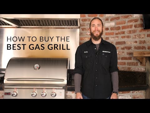 How to Choose The Best Gas Grill 2019 | BBQGuys.com Grill Buying Guide