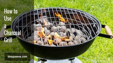 How to Use a Charcoal Grill